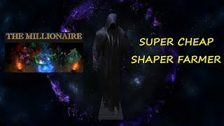 [3.1] THE MILLIONAIRE - Farming Shaper with Tabula Rasa