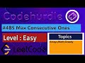 Max Consecutive Ones | LeetCode Easy | CodeHurdle