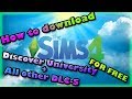How to download Sims 4 Discover University (All other DLC-S) FOR FREE!!
