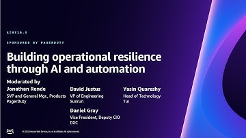 AWS re:Invent 2023 - Building operational resilience through AI and automation (AIM310)