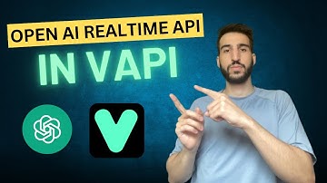 Add Open AI Realtime in VAPI Assistants