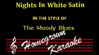 The Moody Blues - Nights In White Satin Karaoke chords
