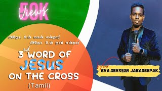 Good friday 3 words on cross tamil_Bro. Jaba Deepak