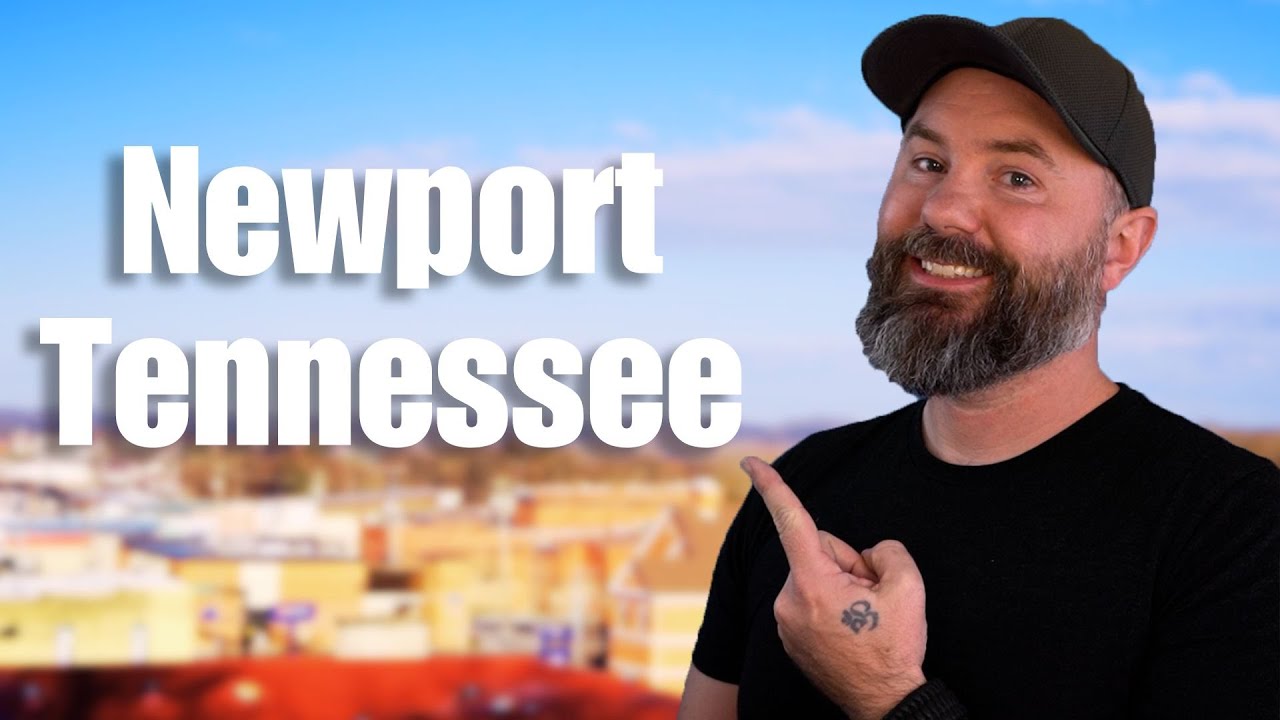 A Local's Guide To Living In Newport Tennessee