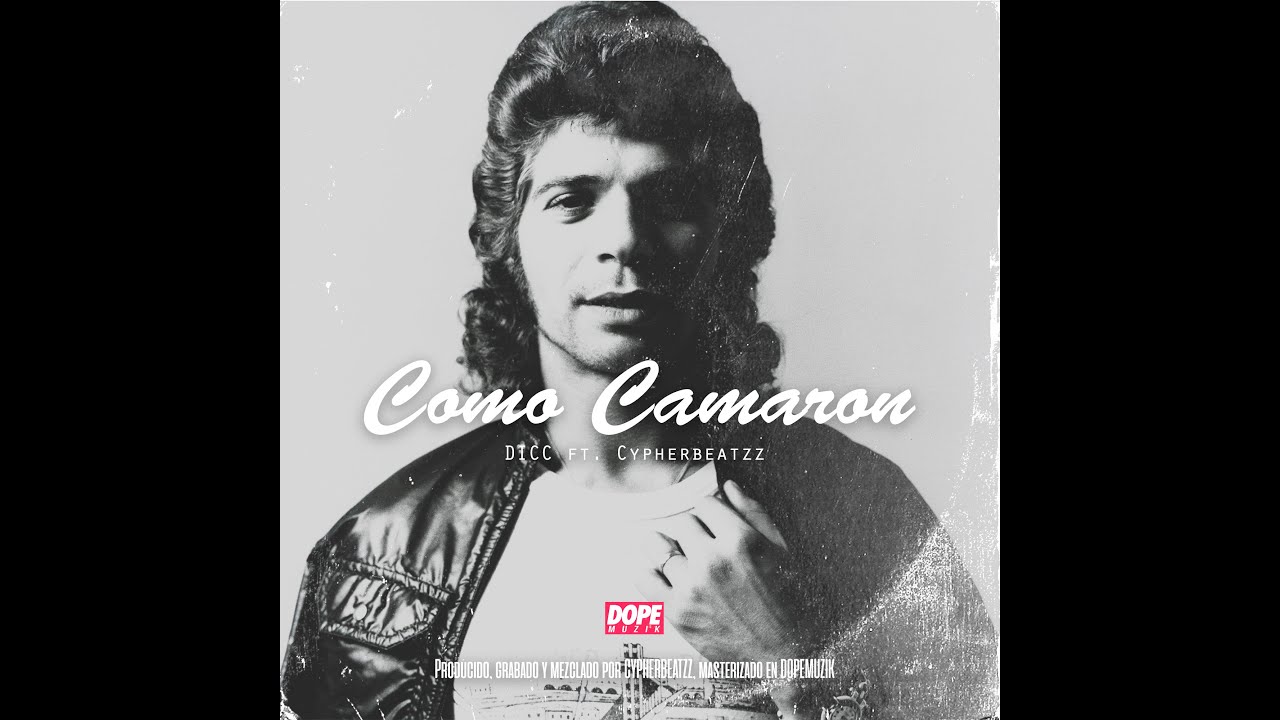 Stream Dicc - Como Camaron Ft. Cypherbeatzz (Official Audio) by Trap Star  Spain