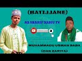 Batijjane Sabuwar Kasidar Muhammadu Usman Baba Wanda Yayiwa S Rabiu U Baba Rta Ayi Saurare Lfy