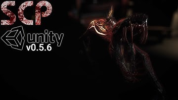 SCP Containment Breach | Unity Alpha 0.5.6 | More New SCP
