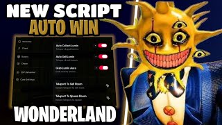 Wonderland Script Auto Win Collect Lumin Sell All Lumin Aura Esp All Farm Gems More