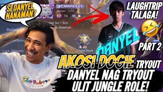 AKOSI DOGIE DATING PLAYER SI DANYEL NAG TRYOUT ULIT JUNGLE ROLE! LAUGHTRIP TALAGA!? PART 2