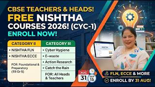 CBSE Teachers Heads Free NISHTHA Training Courses 2026 Last Date Aug 31