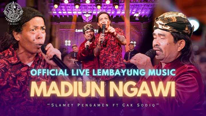 Madiun Ngawi - Slamet Pengamen Ft.Cak Sodiq ( Official Live Lembayung Music )