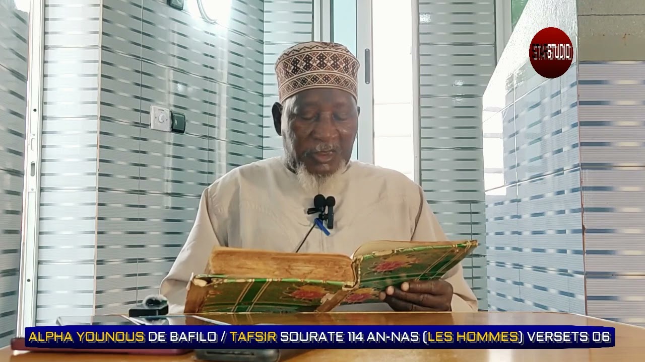 Alpha Younous de Bafilo Tafsir sourate 114 An-nas (Les Hommes) versets 06
