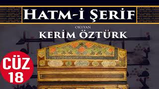 Kuran-I Kerim Hatm-I Şerif 18.Cüz Keri̇m Öztürk