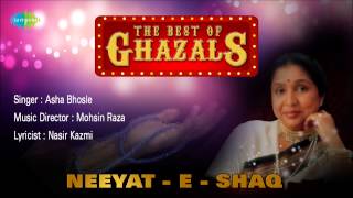 Neeyat - E - Shaq | Ghazal Song | Asha Bhosle chords