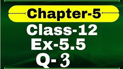 Ex 5.5 Q3 in Class 12 Math | Differentiation class 12 | class 12 maths | Parth sir classes