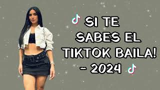 Si Te Sabes El Tiktok Baila! 2024 | EN Music
