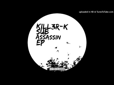 Kill3r-K - Got Too (Out Now on Immoral Music)