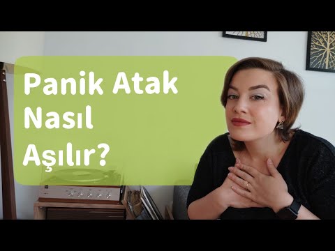 Panik Atak Nasıl Aşılır?