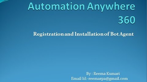 Automation 360 Community edition  Registration and installation of Bot Agent ||session 1