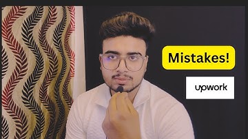 Stop Losing Clients! Upwork Mistakes Beginners Make
