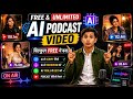 Ai se podcast video kaise banaye | Ai podcast video kaise banaye | Create Ai podcast video free 2026