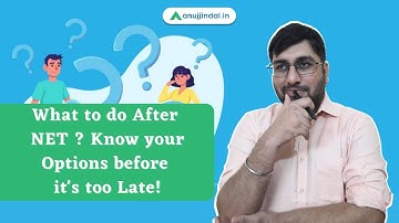 What to do After NET ? Know your Options before it