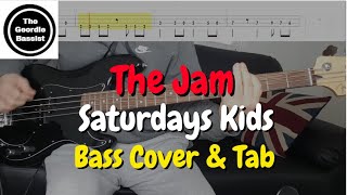 The Jam - Saturdays Kids - Bass cover with tabs