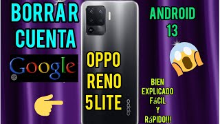 Quitar Cuenta Google OPPO RENO 5 LITE Con Android 13 (Nuevo parche)