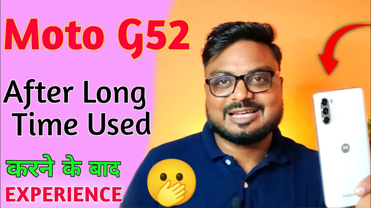 Moto G52 After Long Time Used Full review/Moto G52 review 