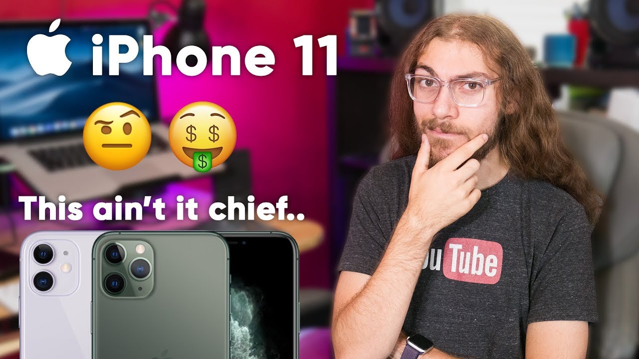 why-i-m-not-getting-the-iphone-11-youtube