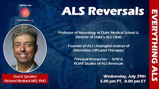 ALS Reversals  The 48 documented cases with Dr  Richard Bedlack