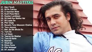 Jubin Nautiyal New songs Jukebox 2022 | Meri Tarah Jubin Nautiyal All New Hindi Hit Nonstop Songs