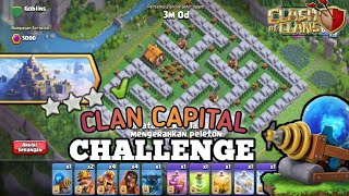 Easily 3 Star The Clan Capital Challenge  || CLASH OF CLANS