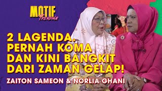 Kisah Zaiton Sameon Kembali Trending! Apa Yang Berlaku Waktu Koma? | Motif Trending