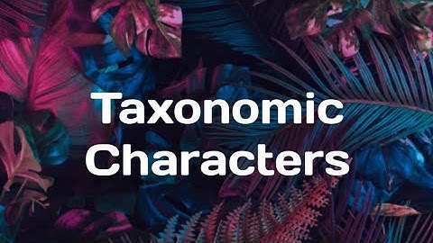 taxonomic characters