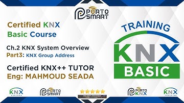 Ch.2 System Overview Part3 "KNX Basic Course"