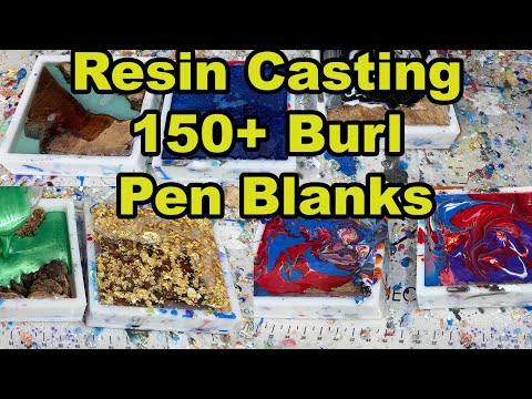 Resin Casting 150+ Wood Burl & Alumilite Pen Blanks