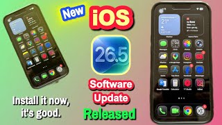 Install It iOS 26.5 Version Software Update, It’s Good | iOS 26.5 Version Software Update 