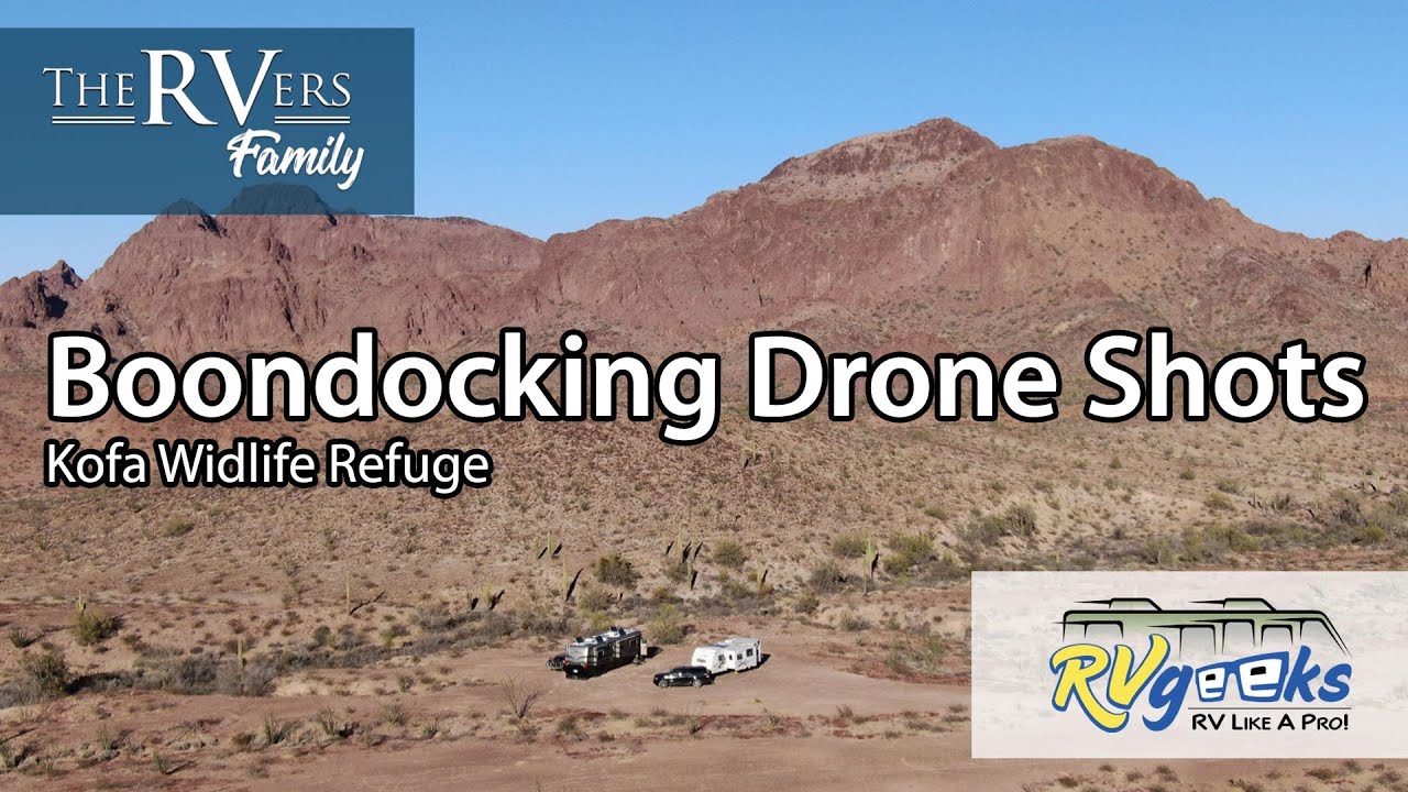 Drone Shots from Boondocking at Kofa Wildlife Refuge with RVgeeks