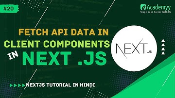 📡 Fetch API Data in Client Components in Next.js 13+ 🔥 | Explained in Hindi
