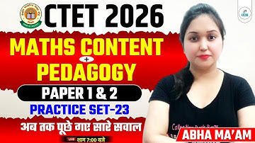 CTET Maths Pedagogy NCERT Based Questions | CTET Paper 1&2 Maths Pedagogy Lecture 22 | By Abha Mam