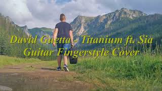 Download Lagu David Guetta - Titanium ft. Sia Guitar Fingerstyle Cover