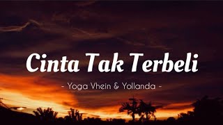 Yoga Vhein Ft. Yollanda - Cinta Tak Terbeli (Lirik)