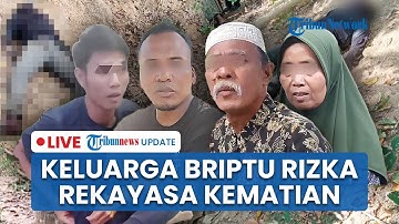 🔴 LIVE: Keluarga Briptu Rizka Rekayasa Kematian Brigadir Esco, Mertua Pura-pura Temukan Mayat