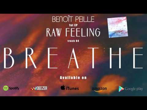 Benoît Peille  –  Breathe (Pink Floyd)  –  Raw Feeling EP  [OFFICIAL VIDEO]
