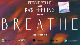 Benoît Peille Breathe Pink Floyd Raw Feeling Ep Official Video