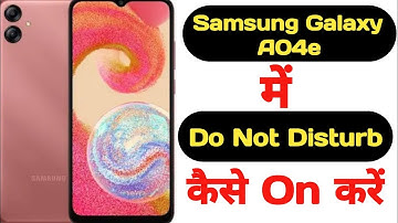How to enable Do not disturb mode in Samsung Galaxy A04e || Samsung Galaxy A04e do not disturb ||