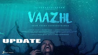 Vaazhl - Aahaa Song Update | Arun Prabhu | First Single|Tamil Movie screenshot 4