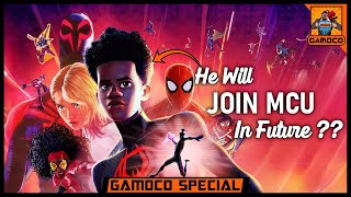 Miles Will Join MCU? | 7 *AWESOME* Theories About Spider-Man Across the Spider-Verse | @GamocoHindi