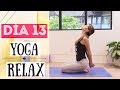 DÍA 13 | RESPIRA & RELAJATE | RETO DE YOGA & AMOR PROPIO